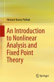 An Introduction to Nonlinear Analysis and Fixed Point Theory (eBook, PDF)