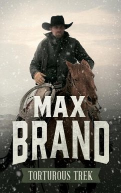 Torturous Trek - Brand, Max