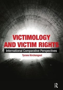 Victimology and Victim Rights - Kirchengast, Tyrone