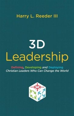 3D Leadership - Iii, Harry L Reeder