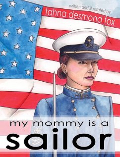 my mommy is a sailor - Fox, Tahna Desmond