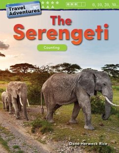 Travel Adventures: The Serengeti - Herweck Rice, Dona