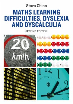 Maths Learning Difficulties, Dyslexia and Dyscalculia - Chinn, Steve