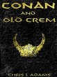 Conan and Old Crem (A Tale of Conan of... - Bild 1