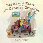 Rhyme and Reason of a 21St Century Grandpa