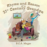Rhyme and Reason of a 21St Century Grandpa