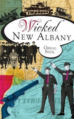 Wicked New Albany - Seidl, Gregg