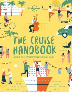 Lonely Planet The Cruise Handbook - Lonely Planet