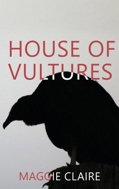 House of Vultures - Claire, Maggie