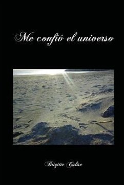 Me confio el universo - Calise, Brigitte