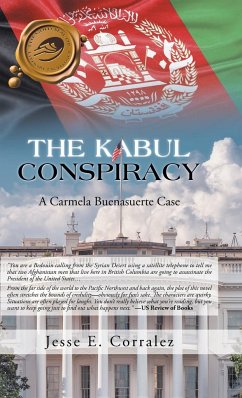 The Kabul Conspiracy - Corralez, Jesse E.