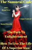 The Samurai Code - The Path To Enlightenment (eBook, ePUB)