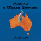 Australia a Migrant Experience (eBook, ePUB)