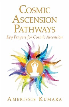 Cosmic Ascension Pathways (eBook, ePUB) - Kumara, Amerissis