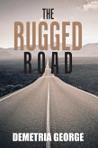 The Rugged Road (eBook, ePUB)