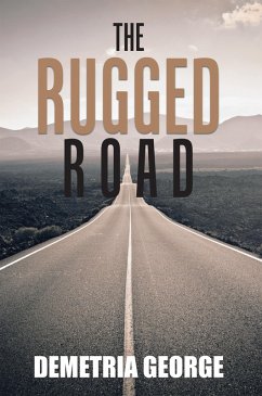 The Rugged Road (eBook, ePUB) - George, Demetria