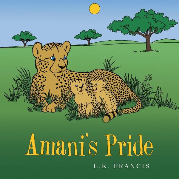 Amani'S Pride (eBook, ePUB) Amani'S Pride (eBook, ePUB)