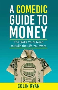 Cover A Comedic Guide to Money (eBook, ePUB)