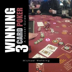 Winning 3 Card Poker (eBook, ePUB) - Wehking, Michael