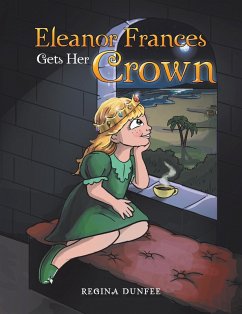 Cover Eleanor Frances Gets Her Crown (eBook, ePUB)