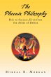 The Phoenix Philosophy (eBook, ePUB) - Bild 1