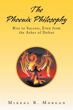 Cover The Phoenix Philosophy (eBook, ePUB)