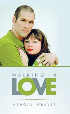 Walking in Love (eBook, ePUB) - Graves, Mehgan
