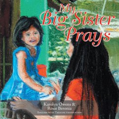 My Big Sister Prays (eBook, ePUB) - Owens, Karolyn; Beronia, Rosie