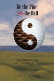 Be the Pine, Be the Ball (eBook, ePUB)