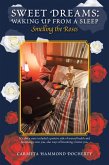 Sweet Dreams: Waking up from a Sleep (eBook, ePUB)