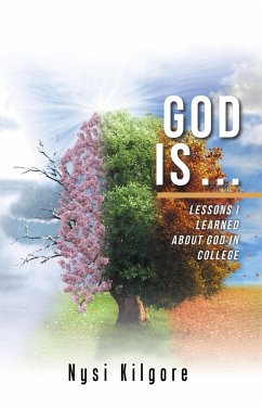 God Is ... (eBook, ePUB) - Kilgore, Nysi