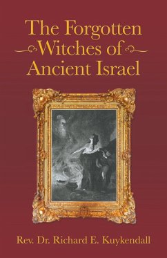Cover The Forgotten Witches of Ancient Israel (eBook, ePUB)