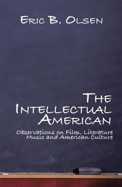 The Intellectual American (eBook, ePUB) The Intellectual American (eBook, ePUB)