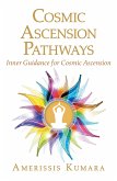 Cosmic Ascension Pathways (eBook, ePUB)