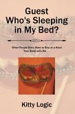Guest Who'S Sleeping in My Bed? (eBook, ePUB)