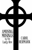 Amusing Musings by the Lady Rev (eBook, ePUB)