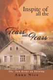 Inspite of All the Tears and Fears (eBook, ePUB)