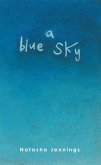 A Blue Sky (eBook, ePUB)