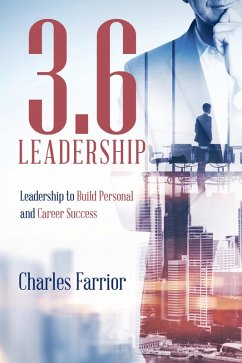 3.6 Leadership (eBook, ePUB) - Farrior, Charles