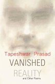 Vanished Reality and Other Poems (eBook, ePUB)