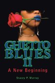 Ghetto Blues Ii (eBook, ePUB)