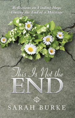 This Is Not the End (eBook, ePUB) - Burke, Sarah