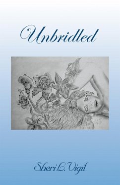 Unbridled (eBook, ePUB) - Vigil, Sheri L.