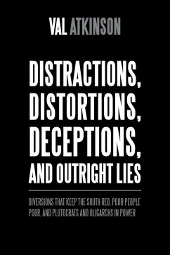 Cover Distractions, Distortions, Deceptions, and Outright Lies (eBook, ePUB)