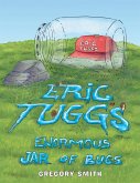 Eric Tuggs Enormous Jar of Bugs (eBook, ePUB)