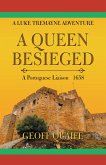 A Queen Besieged (eBook, ePUB)