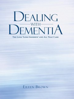 Dealing with Dementia (eBook, ePUB) - Brown, Eileen