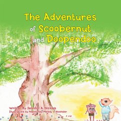 The Adventures of Scoobernut and Doopendoo (eBook, ePUB)