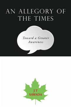 An Allegory of the Times (eBook, ePUB) - Sawada, J T
