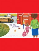 Do You Like Me? (eBook, ePUB)